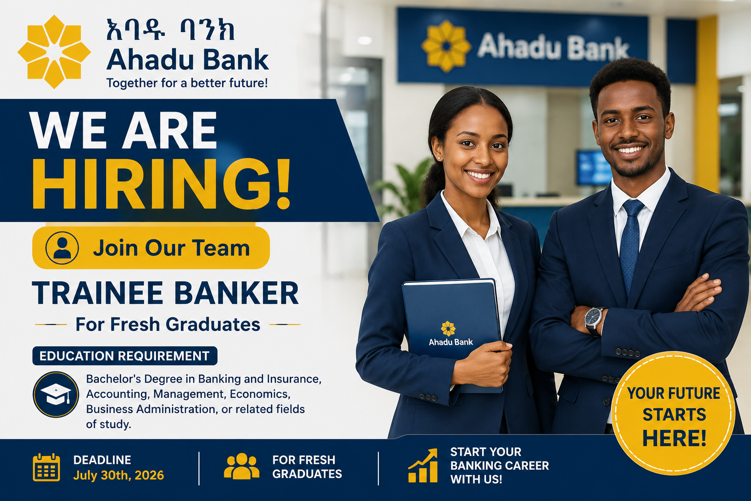 Ahadu Bank Vacancy 2026 Ahadu Bank S.C Announces Trainee Banker Vacancy for Fresh Graduates – Apply Before July 30, 2026